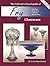 The Collector's Encyclopedia of Fry Glass