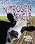 The Nitrogen Cycle (Earth's Cycles in Action)