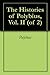 The Histories of Polybius, Vol. II (of 2)