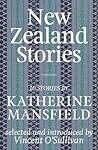 New Zealand Stories: Mansfield Selections