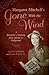 Margaret Mitchell's Gone with the Wind