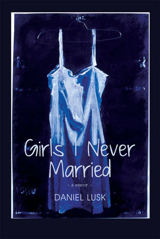 Girls I Never Married