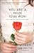 You Are a Prize to be Won! by Wendy Griffith