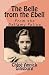 The Belle from the Ebell: From the Bellamy Folios
