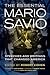 The Essential Mario Savio: Speeches and Writings That Changed America