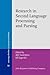 Research in Second Language Processing and Parsing (Language Acquisition and Language Disorders)