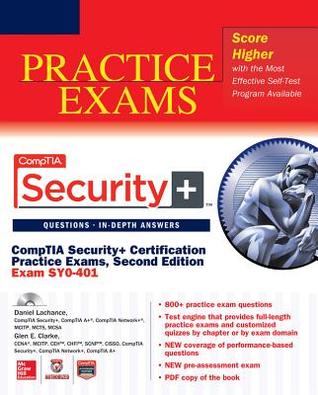 CompTIA Security+ Certification Practice Exams, Second Edition (Exam SY0-401) (Certification Press)