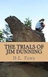 The Trials of Jim Dunning