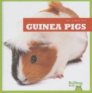 Guinea Pigs (My First Pet)