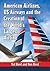American Airlines, US Airways and the Creation of the World's Largest Airline