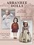 Arranbee Dolls by Suzanne L. DeMillar