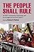 The People Shall Rule: ACORN, Community Organizing, and the Struggle for Economic Justice