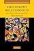 Employment Relationships: New Models of White-Collar Work (Cambridge Companions to Management)