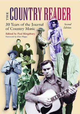 The Country Reader: 25 Years of the Journal of Country Music (Co-published with the Country Music Foundation Press)