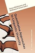 Quantitative Approaches to Linguistic Diversity: Commemorating the Centenary of the Birth of Morris Swadesh