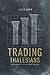 Trading Thalesians by Saeed Amen Trading Thalesians by Saeed Amen