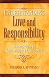 Understanding Love and Responsibility: a guide to the best-selling novel by Richard A. Spinello: A Companion to Karol Wojtyła’s Classic Work