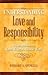 Understanding Love and Responsibility by Richard A. Spinello