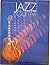 Jazz Guitar: Solo Guitar Transcriptions - From Recordings by Eddie Lang, Django Reinhardt, Charlie Christian, Wes Montgomery, Joe Pass, etc Bk. 1 by James Birkett (1987-01-03)