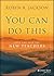 You Can Do This: Hope and H...