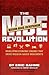 The MBE (Mission-Based Entrepreneur) Revolution: Developing Economic Engines that Drive Mission-Based Movements