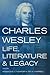 Charles Wesley: Life, Liter...