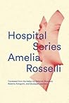 Hospital Series (New Directions Poetry Pamphlets)