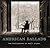 American Ballads: The Photo...