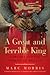 A Great and Terrible King: Edward I and the Forging of Britain