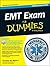 EMT Exam for Dummies with Online Practice