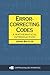 Error Correcting Codes: A Mathematical Introduction (Chapman Hall/CRC Mathematics Series) (Volume 0)