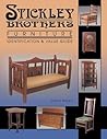 Stickley Brothers Furniture: Identification and Value Guide Stickley Brothers Furniture: Identification and Value Guide