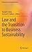 Law and the Transition to B...