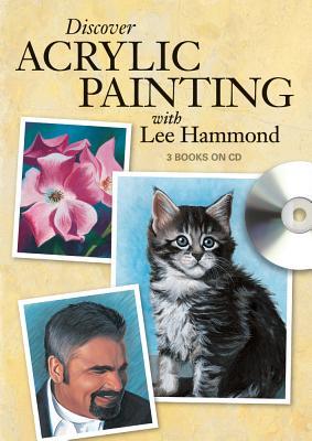 Discover Acrylic Painting With Lee Hammond: 3 Books on CD-ROM!