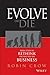 Evolve or Die by Robin Crow