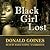 Black Girl Lost by Donald Goines Black Girl Lost by Donald Goines