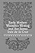 Early Modern Women's Writing and Sor Juana Inés de la Cruz by Stephanie Merrim