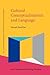 Cultural Conceptualisations and Language (Cognitive Linguistic Studies in Cultural Contexts)