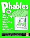 Phables: Who Needs Trees When You Have Green Awnings? (And Other Stories About Life in Philadelphia)