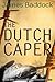 The Dutch Caper
