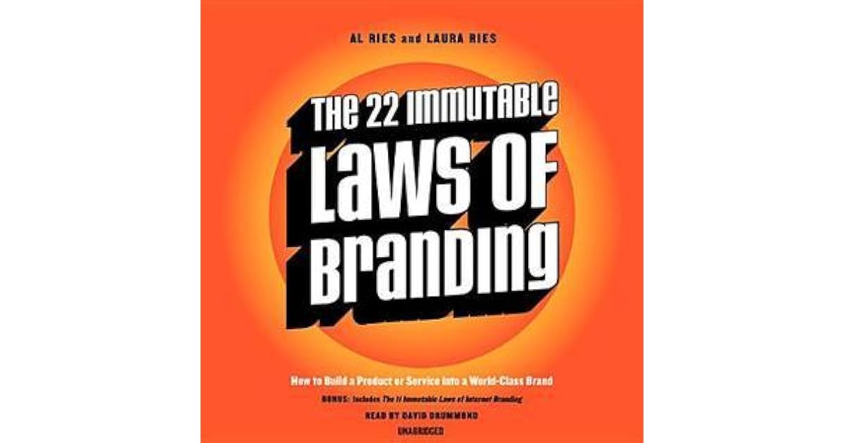 The 22 Immutable Laws of Branding & The 11 Immutable Laws of