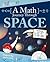 A Math Journey Through Space (Go Figure!)