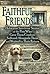 Faithful Friends by Susan Bulanda Faithful Friends by Susan Bulanda