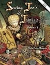 Sewing Tools And Trinkets: Collector's Identification & Value Guide, Vol. 2