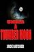 Under a Thunder Moon