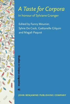A Taste for Corpora
