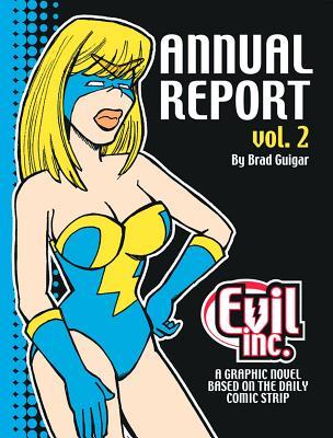Evil Inc. Annual Report, Volume 2 (Paperback)