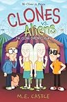 Clones vs. Aliens (The Clone Chronicles, #4)
