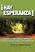 ¡Hay Esperanza! / There Is Hope! (Spanish Edition)