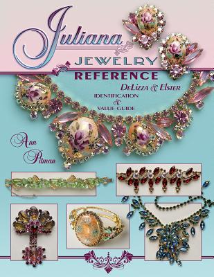 Juliana Jewelry Reference, DeLizza & Elster: Identification & Price Guide (Hardcover)